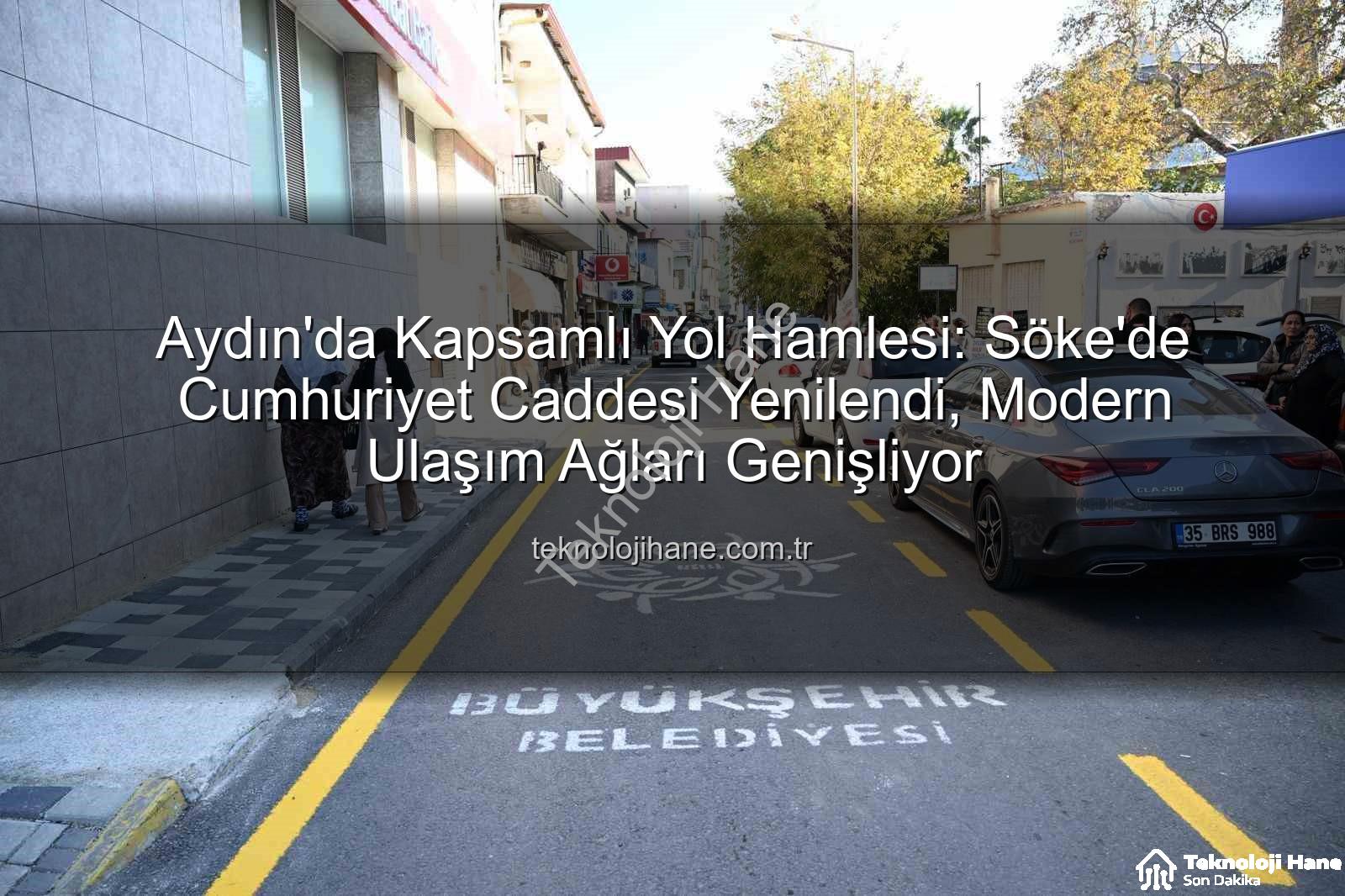 Aydın yol yapım - Aydın'da Kapsamlı Yol Hamlesi: Söke'de Cumhuriyet Caddesi Yenilendi, Modern Ulaşım Ağları Genişliyor