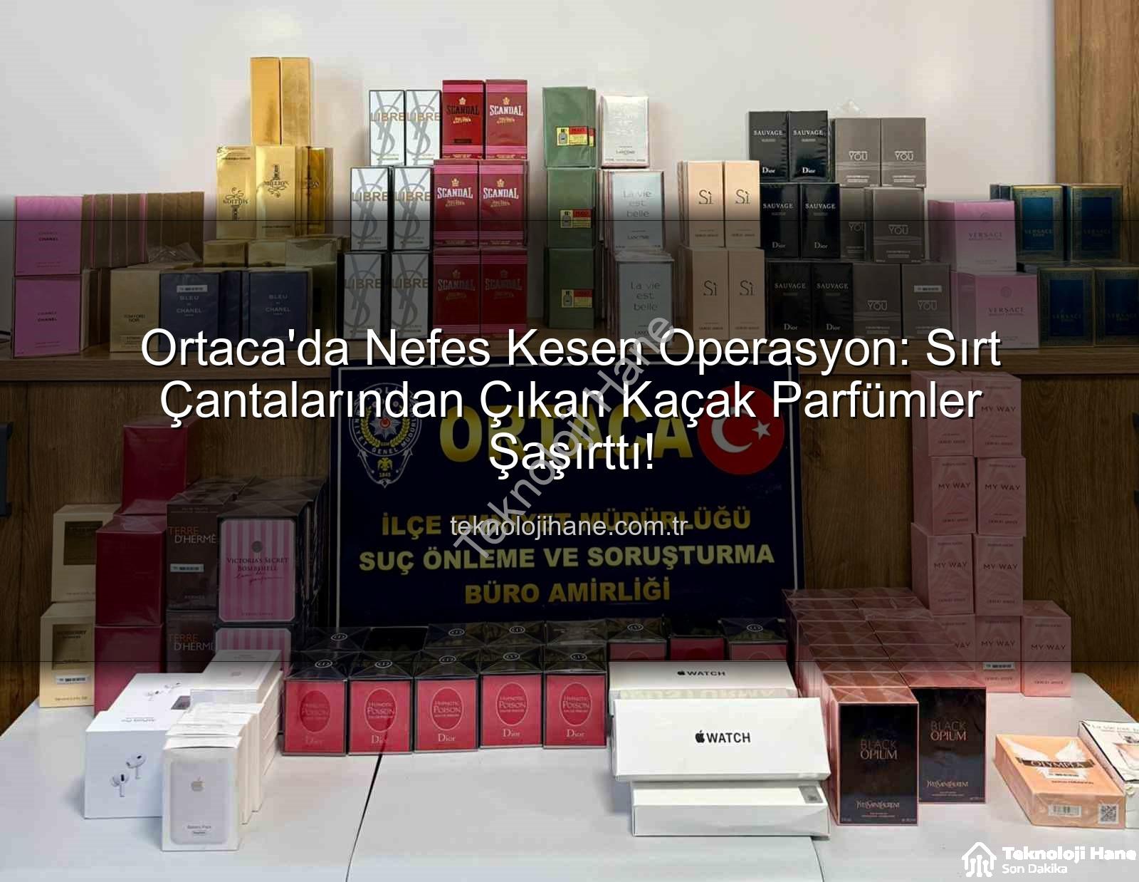 kaçak parfüm - Ortaca'da Nefes Kesen Operasyon: Sırt Çantalarından Çıkan Kaçak Parfümler Şaşırttı!