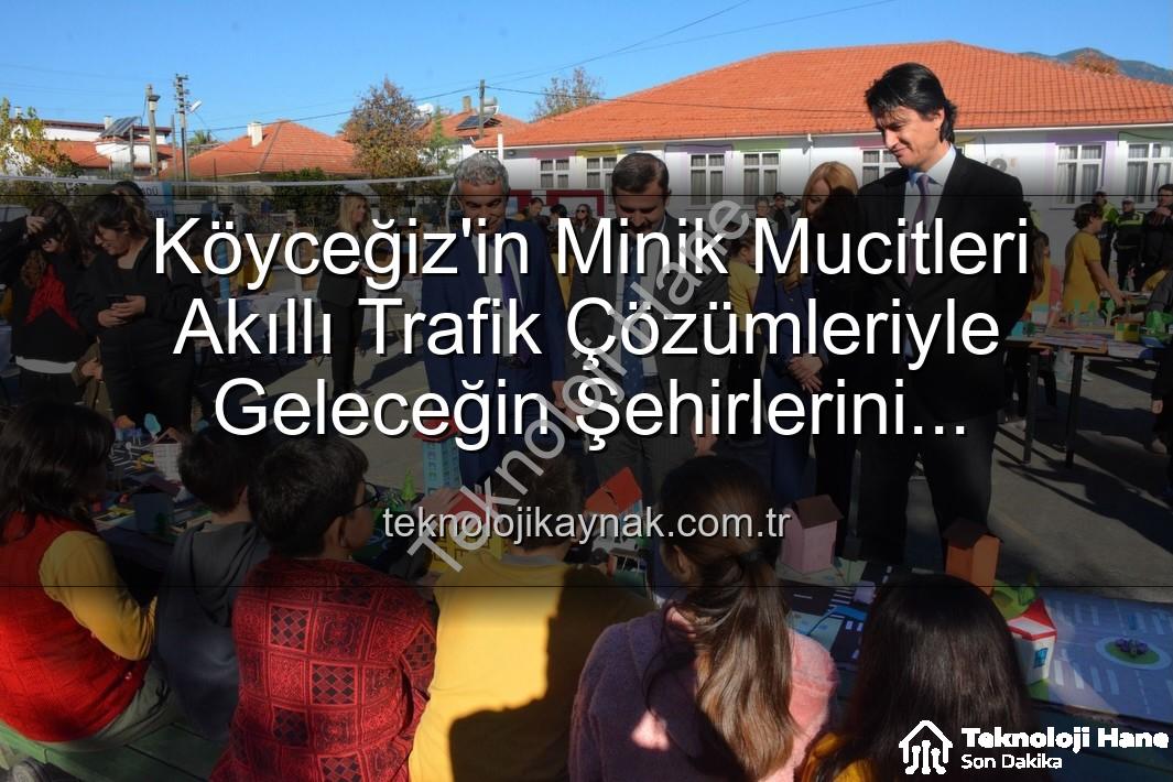 akıllı trafik çözümleri - Köyceğizli Minik Mimarlardan Geleceğin Trafik Çözümleri: 'Şehrin Akıllı Çocukları' Sergisi Büyük İlgi Gördü