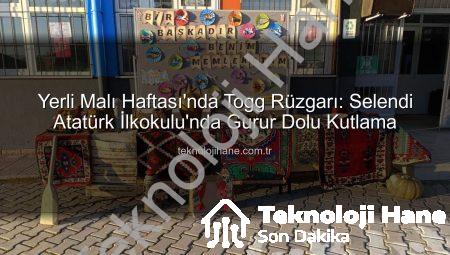 Yerli Malı Haftası’nda Togg Rüzgarı: Selendi Atatürk İlkokulu’nda Gurur Dolu Kutlama